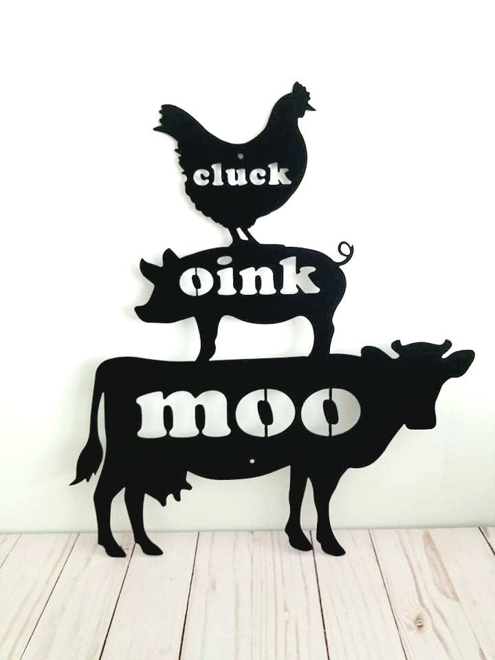 Cluck Oink Moo Farm Metal Sign